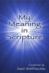 My Meaning in Scripture