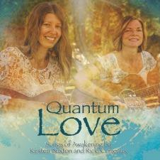 Quantum Love - Kirsten Buxton and Ricki Comeaux CD